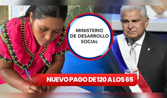 Bono 120 a los 65 del MIDES 2024 para los abuelos y abuelas: NUEVO PAGO, fechas y cómo acceder al subsidio en Panamá