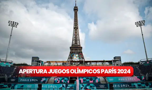 Ceremonia de Apertura París 2024: ¿a qué hora y dónde ver la inauguración de los Juegos Olímpicos?