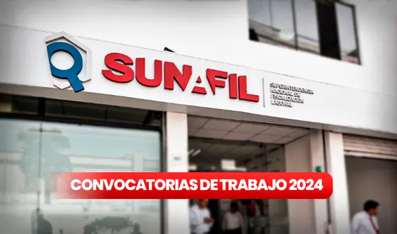 ¿Eres bachiller o titulado? Sunafil abrió convocatoria de trabajo fugaz con sueldos de hasta S/7.000: conoce los requisitos