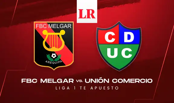 Melgar vs. Unión Comercio EN VIVO: horario, canal de TV y apuestas del partido por el Torneo Clausura