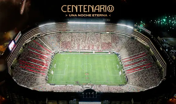 Canal confirmado para ver la 'Noche Eterna' por el centenario de Universitario desde el Estadio Monumental