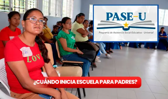 Pago de PASE-U 2024: ¿cuándo inicia el CURSO OBLIGATORIO Escuela de Padres para recibir la beca?