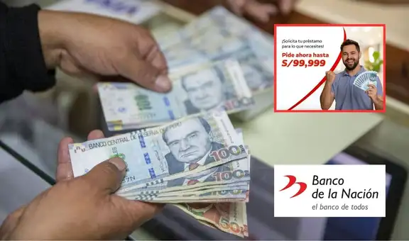 Si no soy trabajador público, puedo solicitar un préstamo en el Banco de la Nación: los requisitos para acceder a hasta S/ 99.999