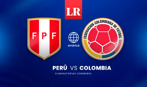 [Ver América TV en vivo] Perú vs. Colombia ONLINE por las Eliminatorias: ¿a qué hora juegan?