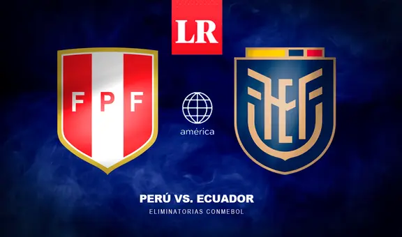 [América TV y Canal 4] ¿Dónde juega Perú vs Ecuador EN VIVO por la fecha 8 de las Eliminatorias?