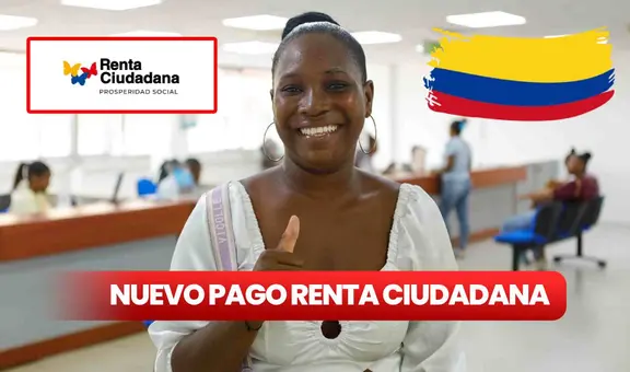 Consulta Renta Ciudadana 2024: nuevo LINK, verificar si soy beneficiario y cuándo pagan en Banco Agrario