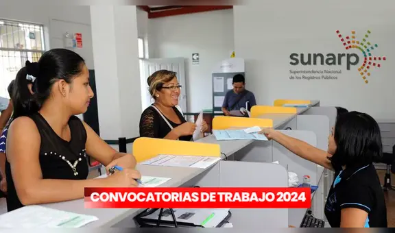 ¿Buscas prácticas? Sunarp abre convocatoria para egresados con sueldos de hasta S/1.100: link para postular