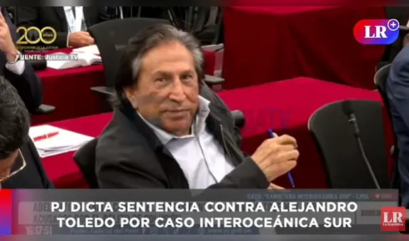 Alejandro Toledo EN VIVO: Poder Judicial dicta sentencia contra expresidente por caso Interoceánica Sur