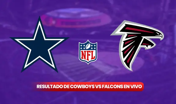 Dallas Cowboys vs Atlanta Falcons EN VIVO, RESULTADO por la NFL 2024: canal y pronóstico del juego por la week 9