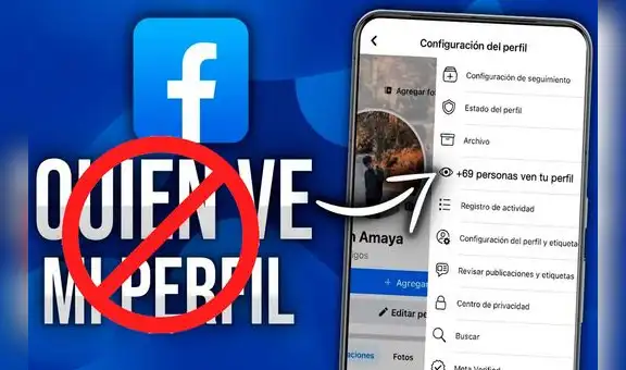 ¿Quién vio tu perfil en Facebook? La estafa que podría hacerte perder tu cuenta y datos personales