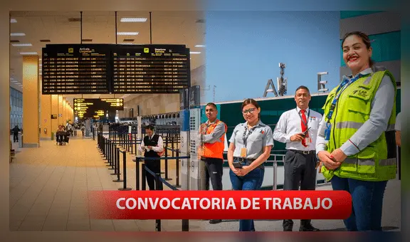 Convocatoria laboral en el nuevo Aeropuerto Jorge Chávez para personas con secundaria completa o tituladas: revisa los requisitos