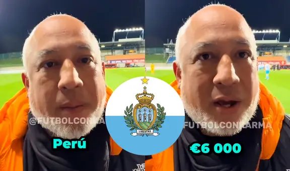 Peruano gastó €6.000 para ver histórico duelo de San Marino: se hizo hincha porque le recordaba fracasos de Perú