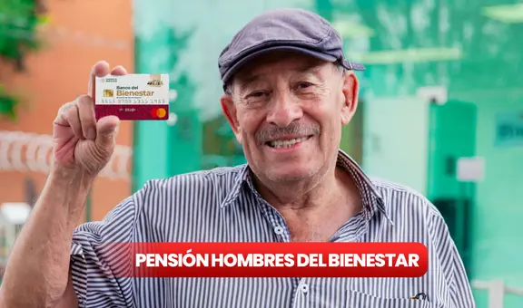 Ya llega la nueva Pensión Hombres Bienestar: estos son los requisitos y pasos para registrarte en la CDMX