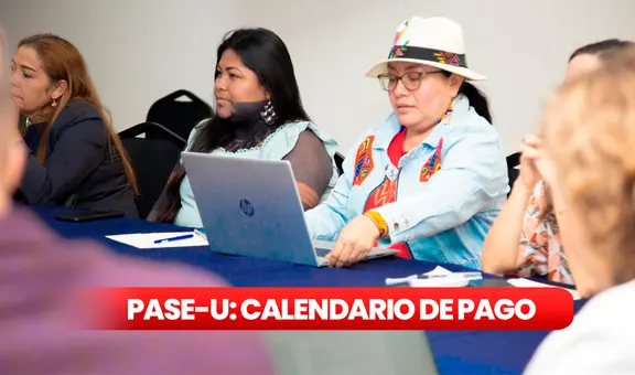 Calendario de pago del PASE-U 2024: conoce la fecha y provincias donde se entregarán cheques HOY