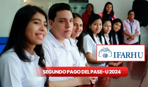 Nuevo pago PASE-U HOY, 15 de diciembre: requisitos, fechas y lugares de pago, y excelentes noticias de IFARHU