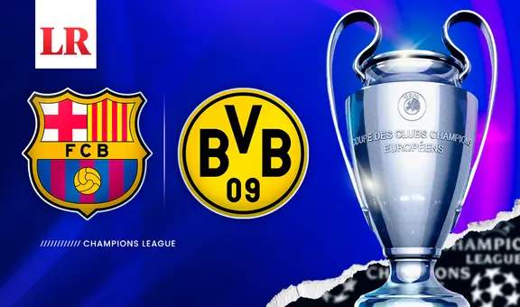 Barcelona vs Borussia Dortmund EN VIVO: hora y posibles alineaciones del partido por la Champions League