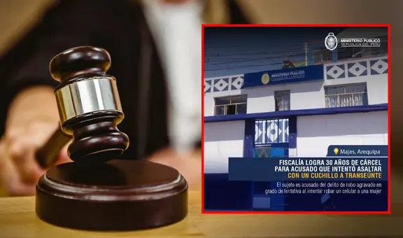 Sentencian a 30 años de cárcel a ladrón por herir y asaltar con cuchillo a mujer en Arequipa