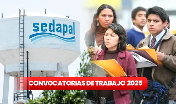 Convocatoria de trabajo 2025: vacantes limitadas con sueldos de hasta S/ 7.290