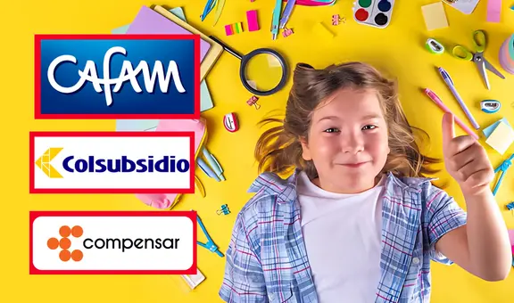 Subsidio escolar en Colombia 2025: ¿Cómo reclamar el beneficio de CAFAM, Colsubsidio y Compensar para el kit de tus hijos?