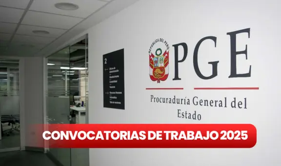 PGE anuncia convocatorias de trabajo CAS en Lima y regiones hasta 23 de enero con sueldos de hasta S/13.500 para técnicos y universitarios