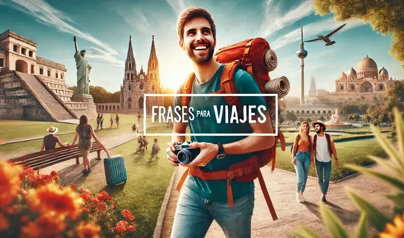 200 frases de viajes inspiradoras para publicar tus aventuras en Instagram y WhatsApp