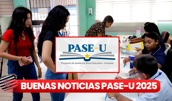 Buenas noticias PASE-U 2025 EN VIVO HOY, 16 de enero: conoce fecha oficial de pagos, requisitos y ÚLTIMAS novedades según IFARHU