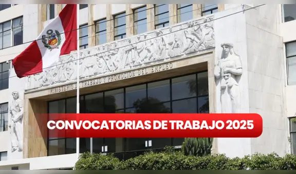 ¿Tienes entre 18 y 30 años? Ministerio de Trabajo y Promoción del Empleo abre convocatoria con 1.074 vacantes en Lima Metropolitana