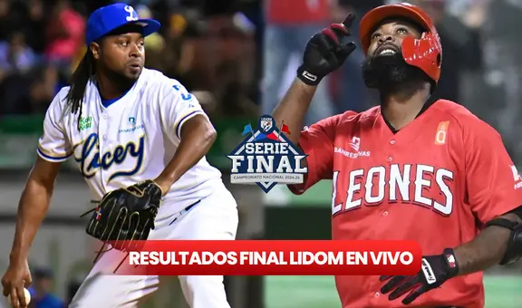 Resultados LIDOM EN VIVO HOY, 20 de enero: pitchers y transmisión de la Serie Final de la pelota invernal dominicana