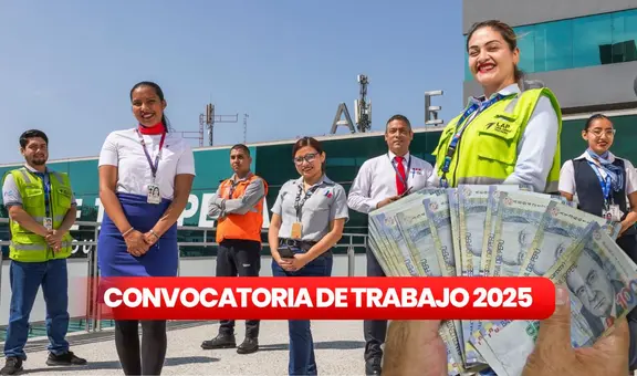 Nuevo aeropuerto Jorge Chávez ofrece empleo: plazas para secundaria completa y titulados en Lima y Callao
