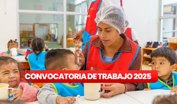 ¿Eres técnico o universitario? Cuna Más lanza convocatoria de trabajo CAS con sueldos de S/6.260 en Lima, Amazonas y otras regiones del Perú