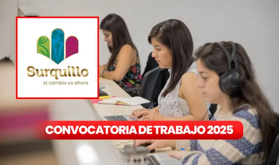 Municipalidad de Surquillo ofrece trabajo para contadores, economistas y personas con secundaria y primaria: ¿cuáles son los requisitos?