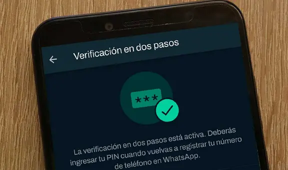 WhatsApp pide activar esta importante función: evitará que roben la cuenta y estafen a tus amigos