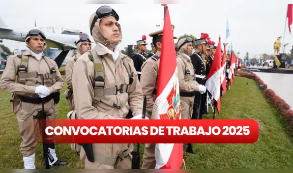 Fuerza Aérea del Perú lanza nueva convocatoria de trabajo 2025 en Lima, Arequipa y más regiones con sueldos de más de S/ 2.000: así puedes participar