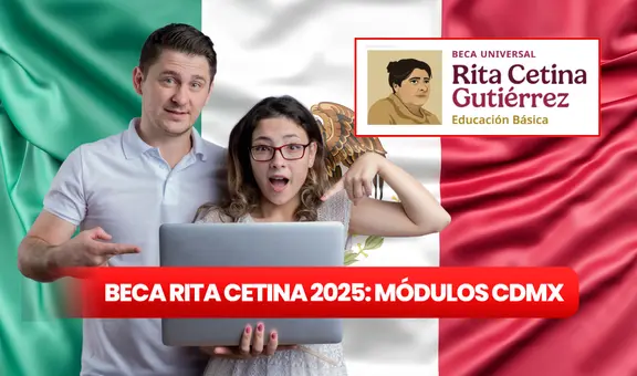 ¿Dónde recoger la tarjeta de la Beca Rita Cetina en CDMX? Ubicación de módulos y requisitos