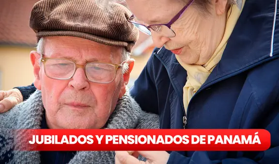 ¡Segundo pago para jubilados y pensionados de Panamá confirmado! Entérate la fecha y requisitos para cobrar beneficio