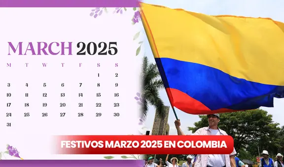 Festivos de marzo 2025 en Colombia: ¿cuántas fechas libres tendrán los trabajadores públicos y privados?