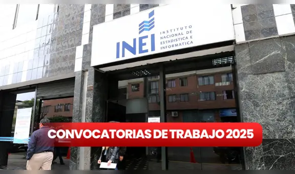 Convocatoria de trabajo en INEI para el Censo 2025: revisa el link oficial para postular a las vacantes con y sin experiencia en Perú