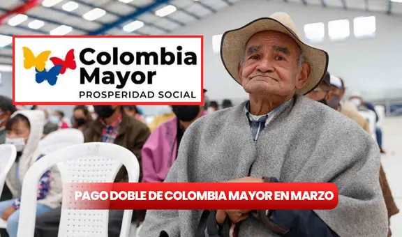 Doble pago de Colombia Mayor 2025: cuándo llega el bono de Prosperidad Social, montos y cómo consultar con cédula