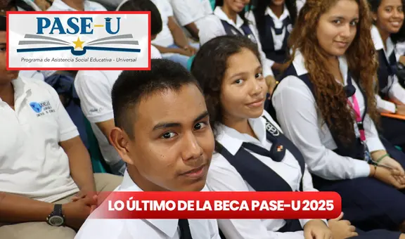 Lo último de la beca PASE-U 2025 HOY, 16 de marzo: calendario por provincia y requisitos del tercer pago de Ifarhu