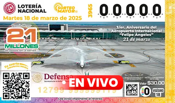Sorteo Mayor 3965 EN VIVO HOY, 18 de marzo: resultados de la Lotería Nacional de México y qué números ganaron