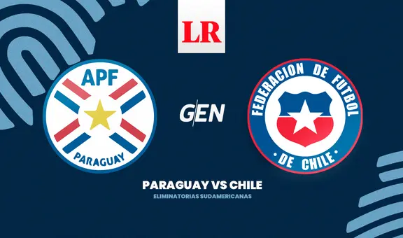 [GEN, EN VIVO] Paraguay vs Chile juegan HOY un duro partido por la fecha 13 de las Eliminatorias 2026