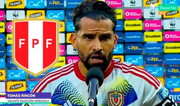 Tomás Rincón, figura de Venezuela, advierte a Perú tras perder ante Ecuador en Quito: "Convencidos de ganar"