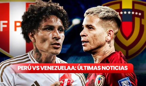 Perú vs Venezuela EN VIVO por Eliminatorias: útimas noticias de la 'final' entre la Bicolor y la Vinotinto