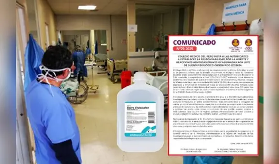 Tres nuevos afectados por suero fisiológico y Colegio Médico pide a Digemid y Fiscalía determinar responsabilidades