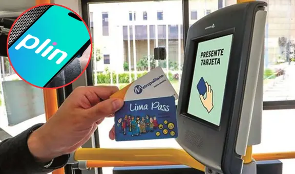 Ahora puedes recargar con Plin tu tarjeta del Metropolitano y Lima Pass: así puedes realizar la operación desde tu teléfono, ¿desde cuándo aplica?