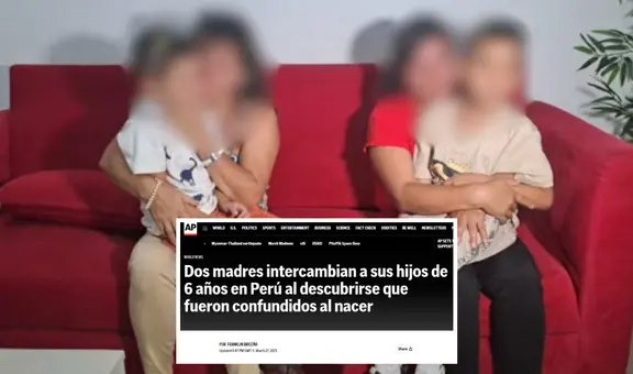 Así informaron medios estadounidenses el caso de las madres que intercambiaron a sus hijos de 6 años en Perú