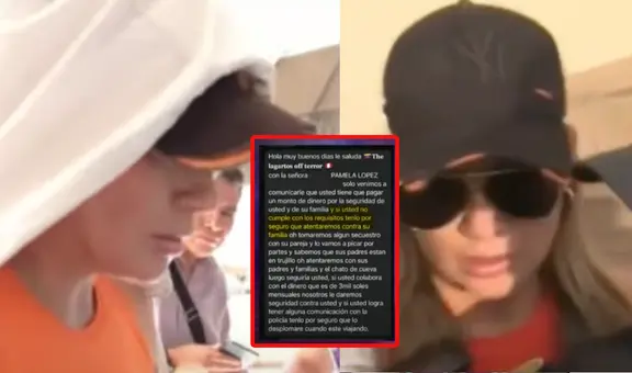 Revelan aterradoras amenazas contra Pamela López y su familia: extorsionadores le exigen S/3.000 mensuales