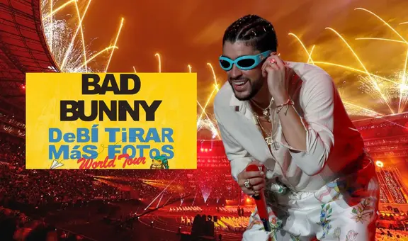 Bad Bunny en Lima 2026: estos son los precios oficiales y zonas para su concierto en el Estadio Nacional
