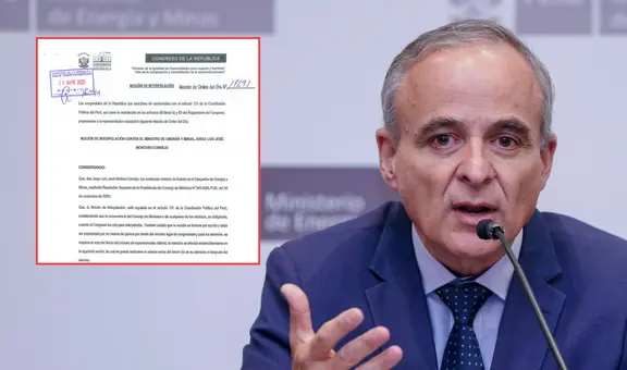 Congreso: presentan moción de interpelación contra el ministro de Energía y Minas, Jorge Montero