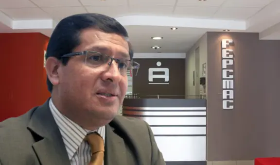 Fepcmac advierte riesgo de politización de las Cajas Municipales: “Han visto en ellas la cereza del dulce”